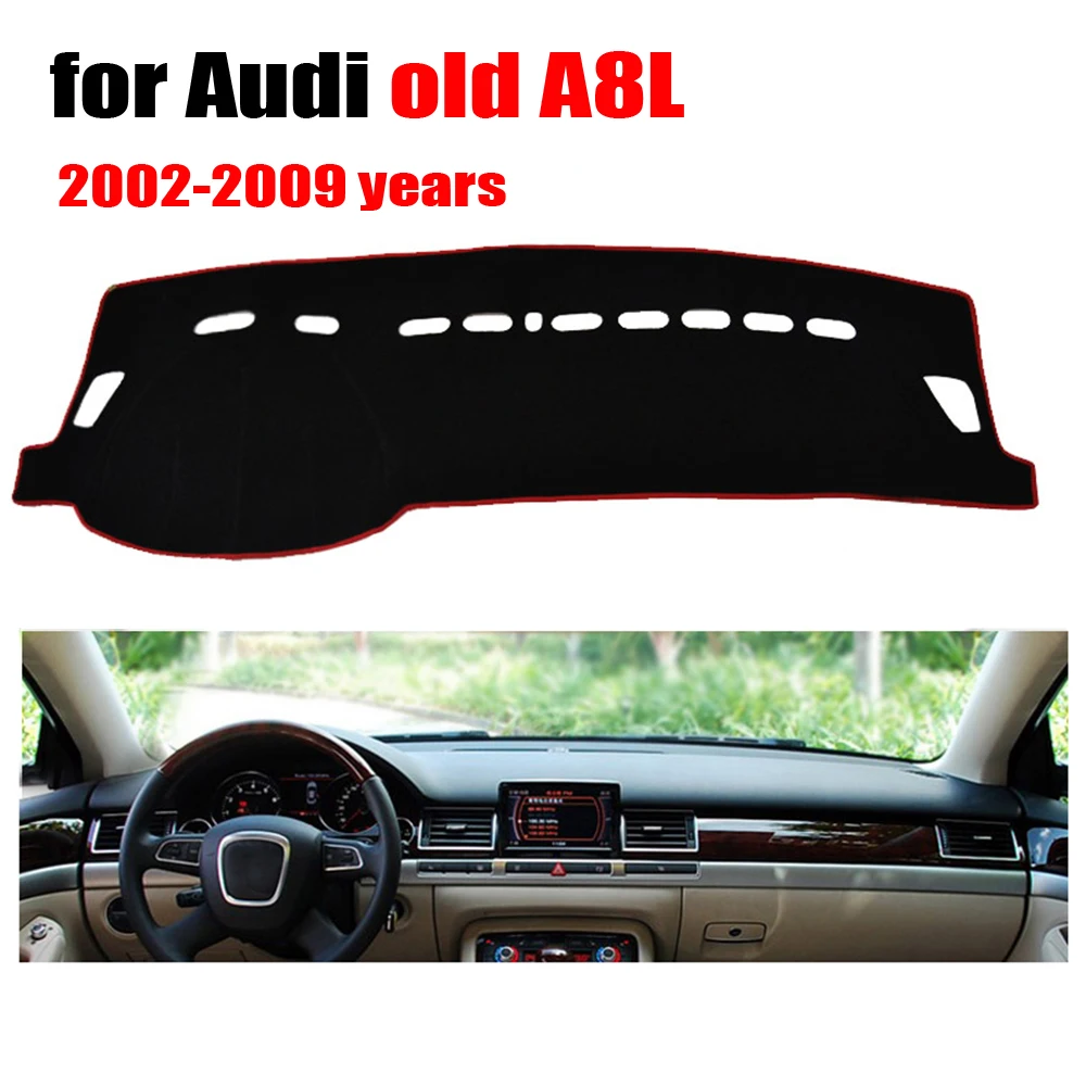 Automobilio prietaisų skydelio dangtelį kilimėlis Audi senas A8L 2002-2009 metų Kairės rankos ratai dashmat trinkelėmis brūkšnys apima auto prietaisų priedai