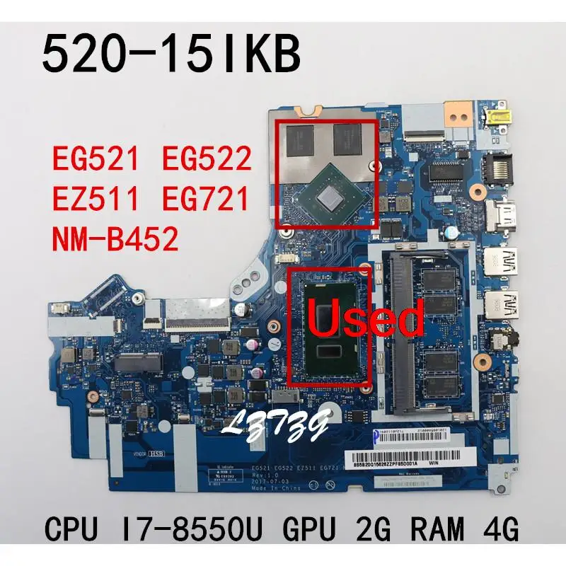 Naudotas Lenovo ideapad 520-15IKB Nešiojamojo kompiuterio Motininės plokštės NM-B452 PROCESORIUS I7-8550U GPU 2G RAM 4G FRU 5B20Q15626