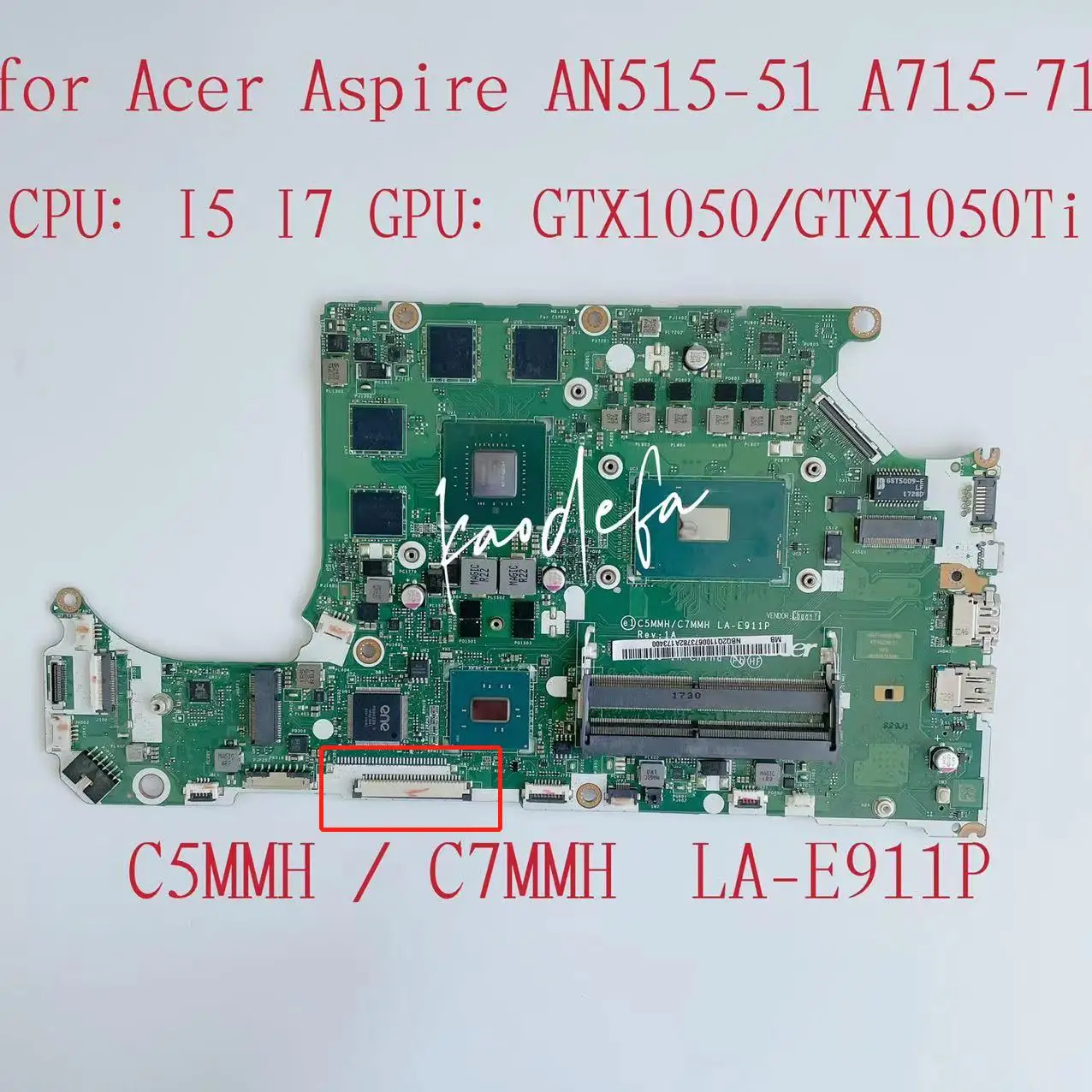 Acer Aspire AN515-51 Nešiojamojo kompiuterio pagrindinė Plokštė CPU:I5U I7U GPU:GTX1050/GTX1050TI 4GB DDR4 C5MMH/C7MMH LA-E911P Mainboard Bandymo gerai