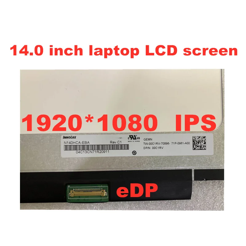 Originalus 14 colių siauro rėmelio LCD ekranas N140HCA-EBI LP140WF7 SPC1 B140HAN04.3 NV140FHM-N4B 1930 * 1080 eDP IPS panel 30pins Nuotrauka 2 